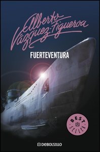 Fuerteventura, de Vázquez-Figueroa, Alberto | portada del libro