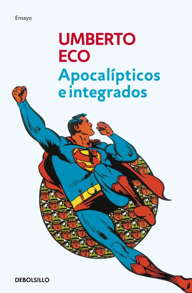 Apocalípticos e integrados, de Eco, Umberto | portada del libro