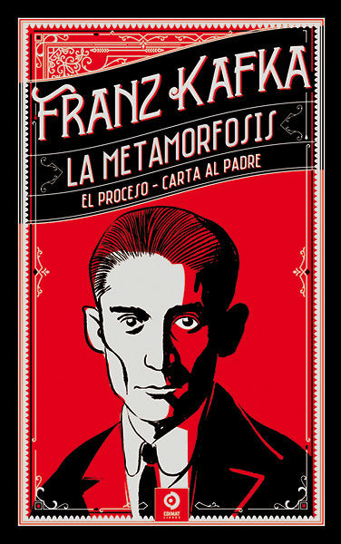 LA METAMORFOSIS EL PROCESO CARTA AL PADRE, de KAFKA,FRANZ | portada del libro