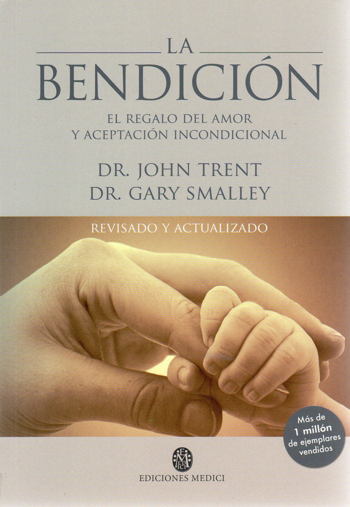 LA BENDICIÓN, de Trent, John | portada del libro