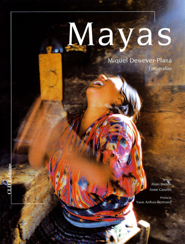 MAYAS - FOTOGRAFIAS, de Dewever | portada del libro