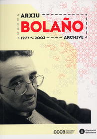 Arxiu Bolaño 1977-2003, de Diputació de Barcelona | portada del libro