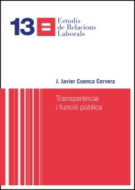 Transparència i funció pública, de Cuenca Cervera, J. Javier | portada del libro