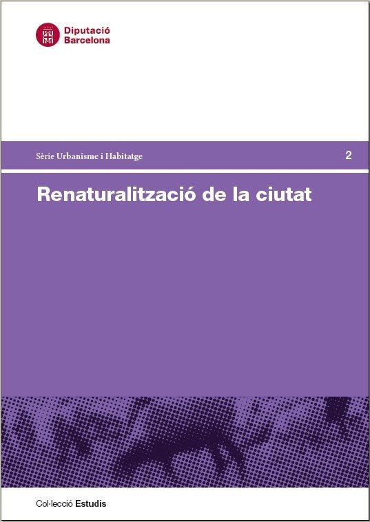 Renaturalització de la ciutat | portada del libro