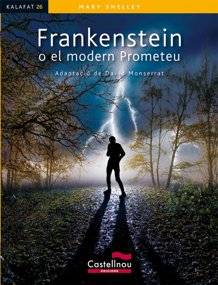 Frankenstein o el modern Prometeu, de Shelley, Mary | portada del libro