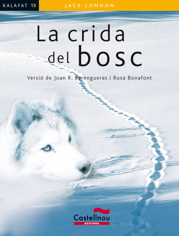 La crida del bosc, de London, Jack | portada del libro