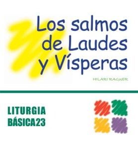 Salmos de Laudes y Vísperas, Los, de Raguer Suñer, Hilari | portada del libro