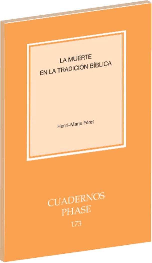 La muerte en la tradición bíblica, de Féret, Henri-Marie | portada del libro