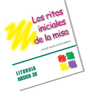 Los ritos iniciales de la misa, de González i Padrós, Jaume | portada del libro