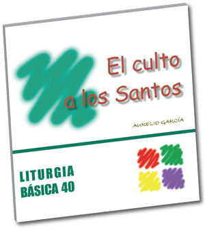 El culto a los Santos, de García Macías, Aurelio | portada del libro