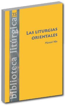 Liturgias Orientales, Las, de Nin, Manuel | portada del libro