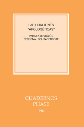 Las oraciones apologéticas. Para la devoción del sacerdote, de . | portada del libro