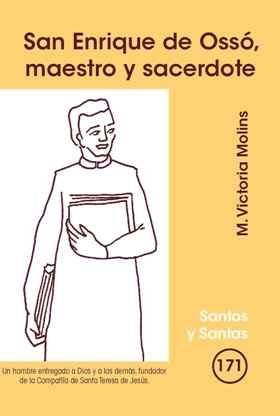 San Enrique de Ossó, maestro y sacerdote, de Molins, M.Victoria | portada del libro