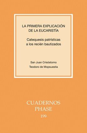Primera explicación de la Eucaristía, La, de San Juan Crisóstomo | portada del libro
