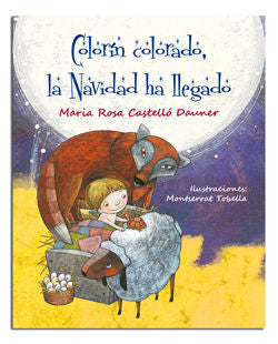 Colorín colorado, la Navidad ha llegado, de Castelló Dauner, Mª Rosa | portada del libro