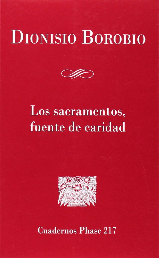 Los sacramentos, fuente de caridad, de Borobio García, Dionisio | portada del libro