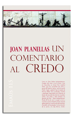 Un comentario al Credo, de Planellas Barnosell, Joan | portada del libro