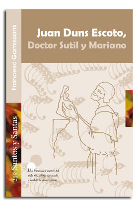 Juan Duns Escoto, Doctor Sutil y Mariano, de Gamissans Anglada, Francesc | portada del libro