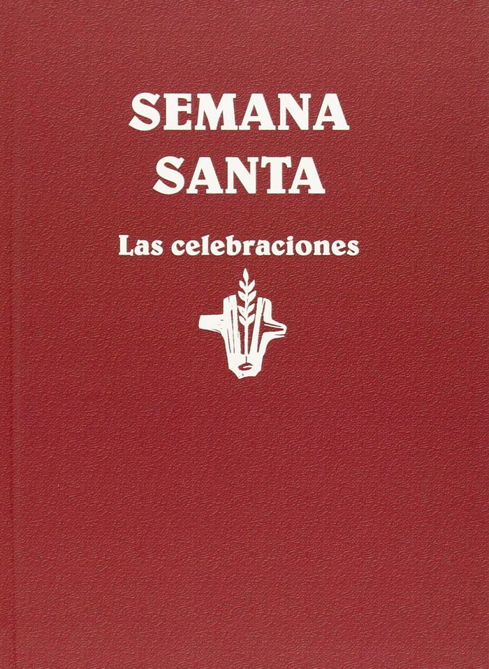 Semana Santa. Las celebraciones, de Lligadas Vendrell, Josep | portada del libro