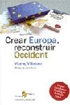Crear Europa, reconstruir Occident, de Villatoro | portada del libro
