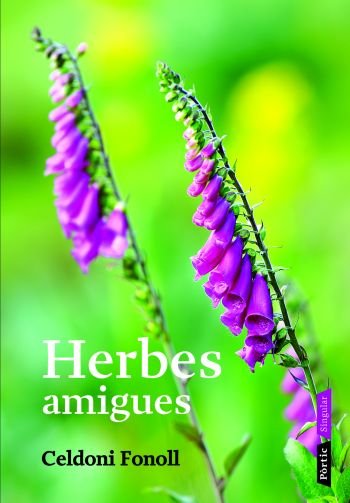 Herbes amigues, de Pascual Lluvia, Ramon | portada del libro