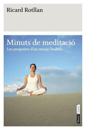 Minuts de meditació, de Rotllán Casafón, Ricard | portada del libro