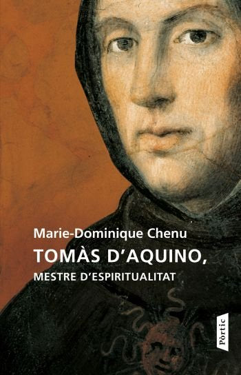 Tomàs d'Aquino, mestre d'espiritualitat, de Chenu, Dominique-Marie | portada del libro