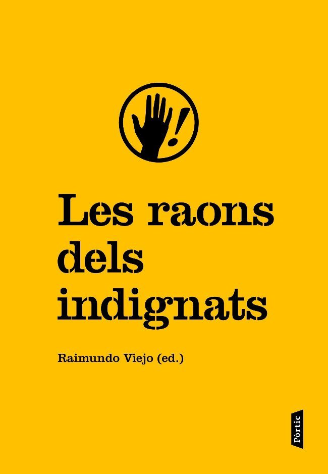 Les raons dels indignats, de Viejo Viñas | portada del libro