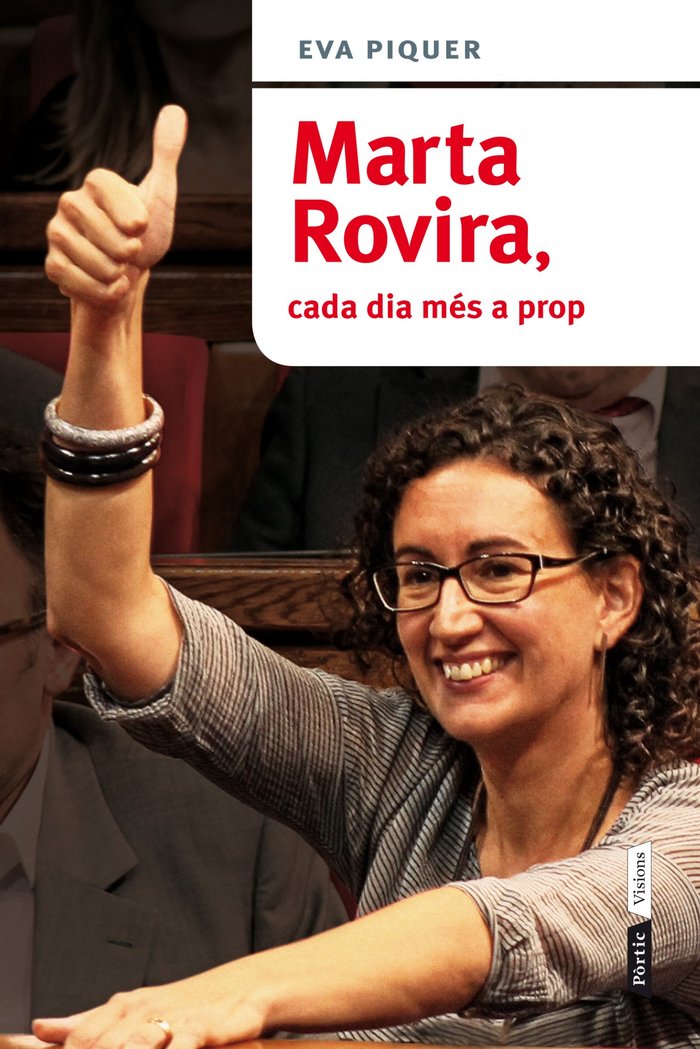 Marta Rovira, cada dia més a prop, de Piquer Vinent | portada del libro