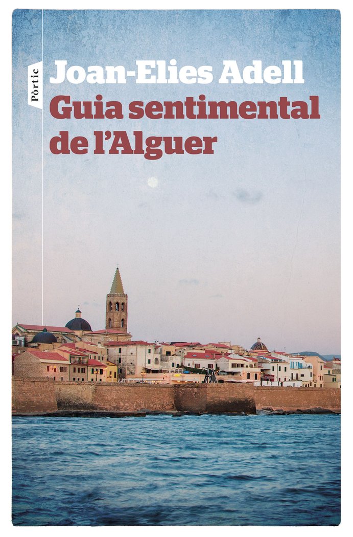 Guia sentimental de l'Alguer, de Adell Pitarch | portada del libro