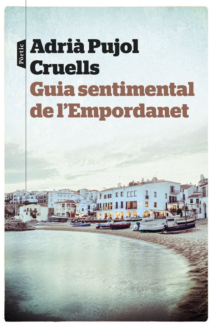 Guia sentimental de l'Empordanet, de Pujol Cruells, Adrià | portada del libro