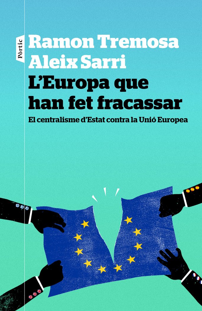 L'Europa que han fet fracassar, de Tremosa | portada del libro