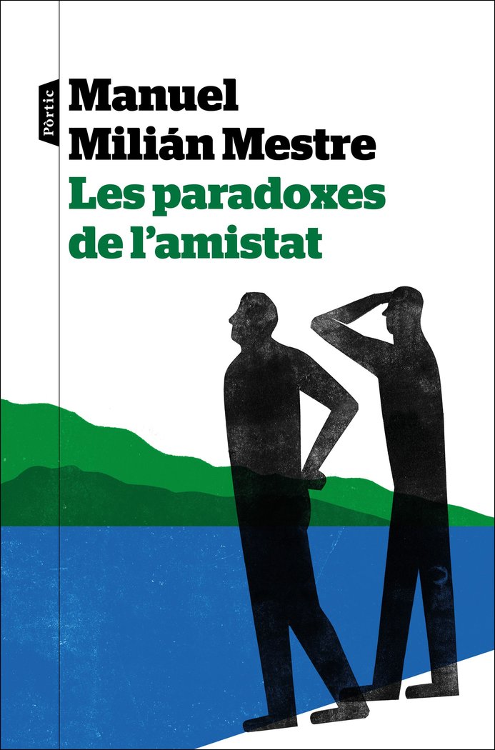 Les paradoxes de l'amistat, de MILIAN MESTRE, MANUEL | portada del libro