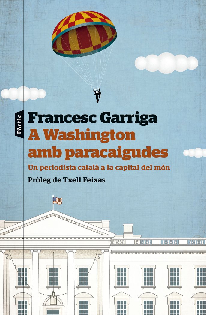 A Washington amb paracaigudes, de GARRIGA, FRANCESC | portada del libro