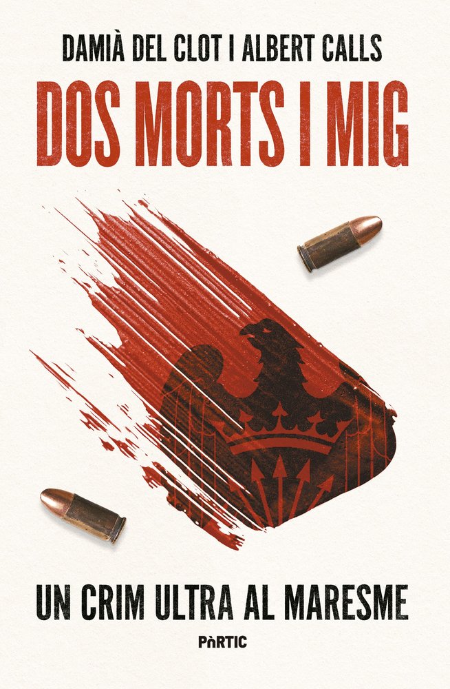 DOS MORTS I MIG. UN CRIM ULTRA AL MARESME, de CLOT | portada del libro