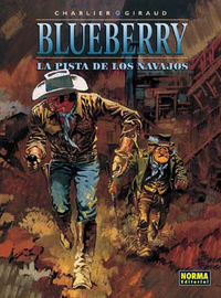 BLUEBERRY 22. LA PISTA DE LOS NAVAJOS, de Charlier | portada del libro