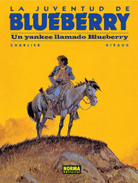 BLUEBERRY 13. UN YANKEE LLAMADO BLUEBERRY, de Charlier | portada del libro