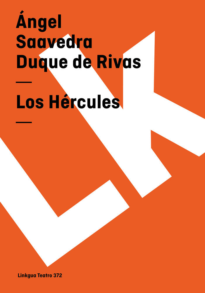 Los Hércules, de Saavedra. Duque de Rivas, Ángel | portada del libro