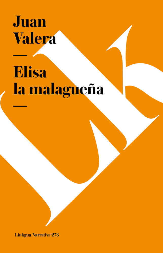 Elisa la malagueña, de Valera, Juan | portada del libro