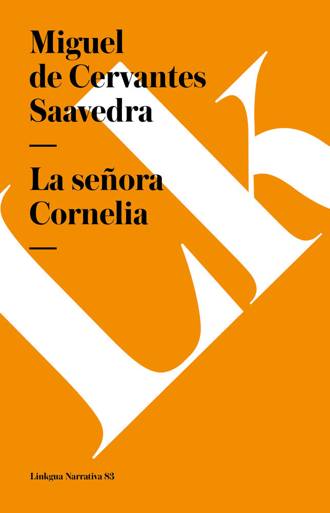 La señora Cornelia, de del Cervantes Saavedra, Miguel | portada del libro