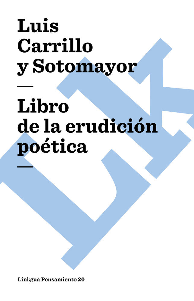 Libro de la erudición poética, de Carrillo y Sotomayor, Luis | portada del libro