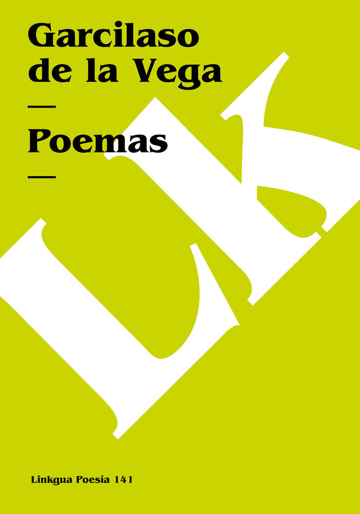 Poemas de Garcilaso de la Vega, de de la Vega, Garcilaso | portada del libro