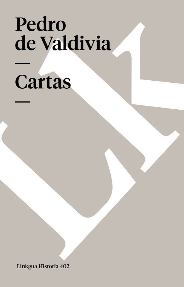 Cartas de Pedro de Valdivia, de de Valdivia, Pedro | portada del libro