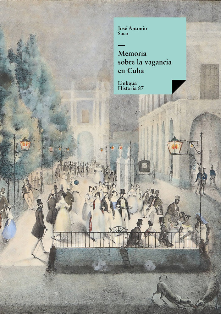 Memoria sobre la vagancia en Cuba, de Saco, José Antonio | portada del libro