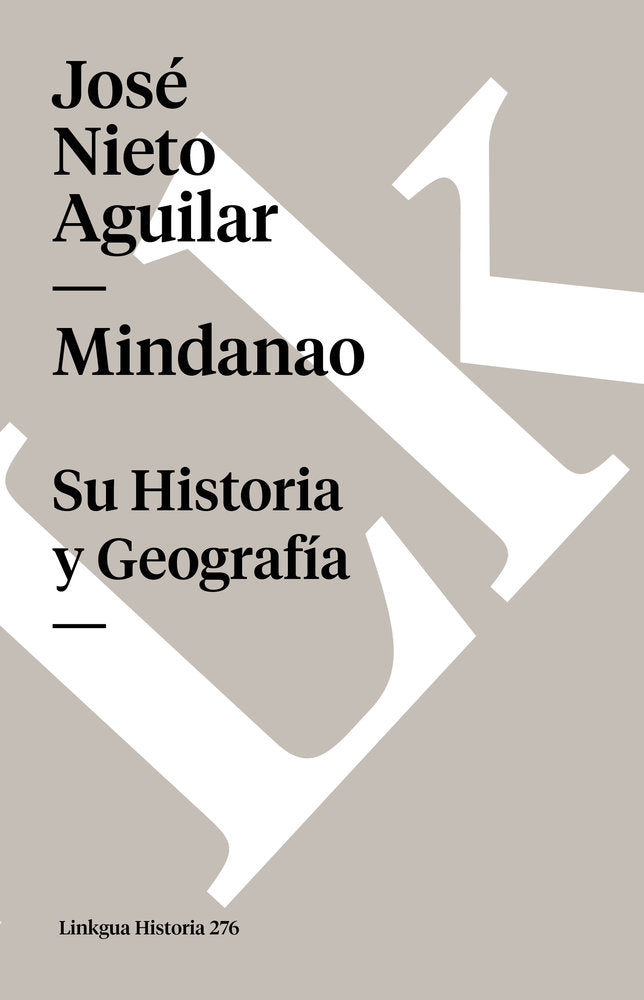 Mindanao, su historia y geograf¡a, de Nieto Aguilar, José | portada del libro