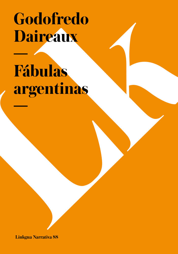 Fábulas argentinas, de Daireaux, Godofredo | portada del libro