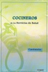 CUESTIONARIOS COCINEROS DE LOS SERVICIOS DE SALUD, de C.E.A. | portada del libro