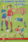El dominio del balón de fútbol, de Bernal Ruiz | portada del libro