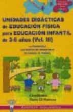 Educación Física, Educación Infantil, 3 a 6 años. Unidades didácticas, de Pedro Gil Madrona | portada del libro