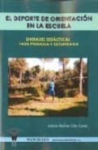 El deporte de orientaciÑn en la escuela, de ANTONIO MARTINEZ CALLE | portada del libro